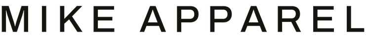Mike Apparel — custom streetwear manufacturer